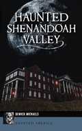 Cover: Haunted Shenandoah Valley - HISTORY PR