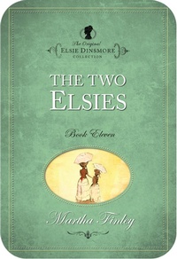 Enlarge image Cover: The Two Elsies - Hendrickson Publishers