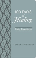 Cover: 100 Days of Healing - Rose Publishing