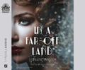 Cover: In a Far-Off Land - Oasis Audio
