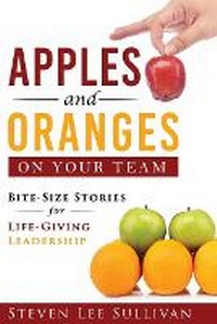 Enlarge image Cover: Apples and Oranges on Your Team - Author Academy Elite