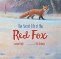Cover: The Secret Life of the Red Fox - Astra Publishing House