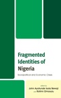 Cover: Fragmented Identities of Nigeria - Lexington Books