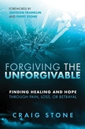 Cover: Forgiving the Unforgivable - Trilogy Christian Publishing