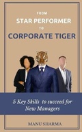Cover: From Star Performer to Corporate Tiger - ISBN-10