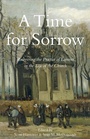 Cover: A Time for Sorrow - Hendrickson Academic