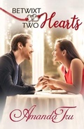 Cover: Betwixt Two Hearts - Walker Hammond Publishers