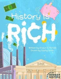 Abbildung von: History is Rich - Gibbs M. Smith Inc