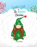 Cover: Gumble-Gonk and The Sneezy Christmas - RaspberryRipple Press UK