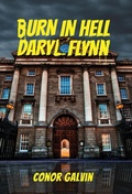 Cover: Burn in Hell Daryl Flynn - Universal Books