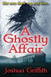 Enlarge image Cover: A Ghostly Affair - Joshua Griffith