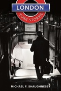 Cover: London Tube Stories - Stone Tower Press