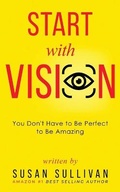 Cover: START with VISION - Skinny Brown Dog Media