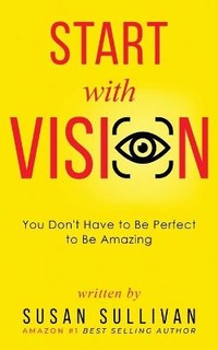 Enlarge image Cover: START with VISION - Skinny Brown Dog Media
