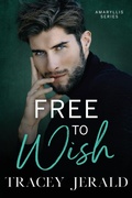 Cover: Free to Wish - Tracey Jerald