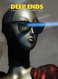 Cover: Deep Ends A Ballardian Anthology 2021 - Terminal Press