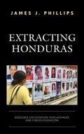 Cover: Extracting Honduras - Lexington Books