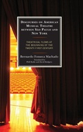 Cover: Discourses on American Musical Theatre between Sao Paulo and New York - Lexington Books