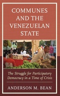 Cover: Communes and the Venezuelan State - Lexington Books