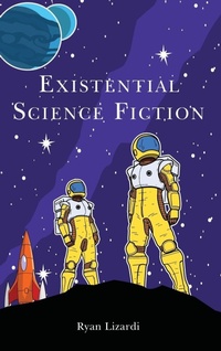 Enlarge image Cover: Existential Science Fiction - Lexington Books