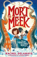Cover: Mort the Meek and the Monstrous Quest - Little Tiger Press
