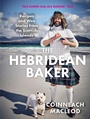 Cover: The Hebridean Baker - Black & White Publishing
