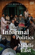 Cover: Informal Politics in the Middle East - Hurst Publishers