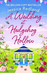 Abbildung von: A Wedding at Hedgehog Hollow - Boldwood Books Ltd
