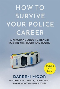 Abbildung von: How To Survive Your Police Career - Matador