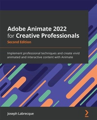 Enlarge image Cover: Adobe Animate 2022 for Creative Professionals - Packt Publishing