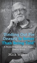 Cover: "Finding Out For Oneself Is Better Than Being Told" - New Generation Publishing