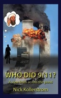 Cover: Who did 9/11? A View from Across the Pond - New Alchemy Press