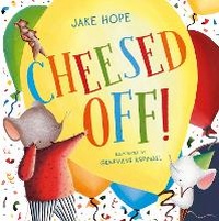 Enlarge image Cover: Cheesed Off! - Fox & Ink Books