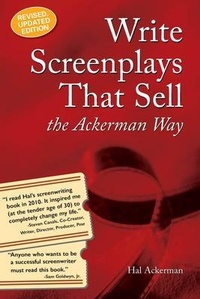 Abbildung von: Write Screenplays That Sell: The Ackerman Way - Tallfellow Press