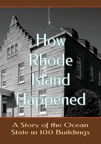Enlarge image Cover: How Rhode Island Happened - Cruden Bay Books
