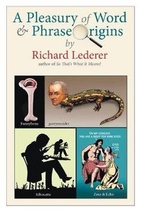 Abbildung von: A Pleasury of Word and Phrase Origins - Waterside Productions