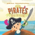 Cover: Even Pirates Need to Listen - Puppy Dogs & Ice Cream