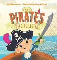 Enlarge image Cover: Even Pirates Need to Listen - Puppy Dogs & Ice Cream