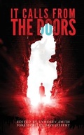 Cover: It Calls From the Doors - Eerie River Publishing