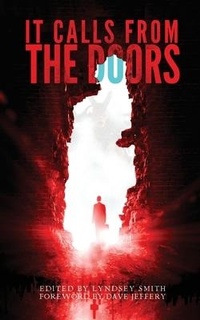 Enlarge image Cover: It Calls From the Doors - Eerie River Publishing