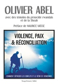Cover: Violence, paix et r&eacute;conciliation - Temps Pr&eacute;sent &eacute;ditions