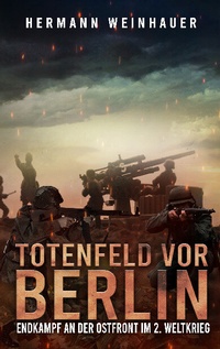 Abbildung von: Totenfeld vor Berlin - EK-2 Publishing