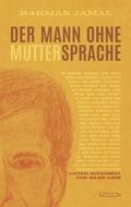 Cover: Der Mann ohne Muttersprache - Lektora GmbH