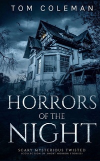 Enlarge image Cover: Horrors of the Night - Lulu.com