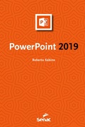 Cover: PowerPoint 2019 - Editora Senac Sao Paulo