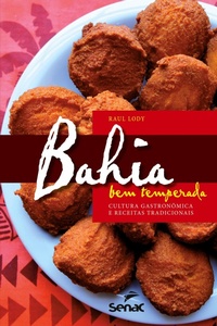 Abbildung von: Bahia Bem Temperada - Editora Senac Sao Paulo