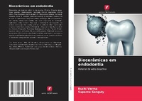 Enlarge image Cover: Bioceramicas em endodontia - Edicoes Nosso Conhecimento