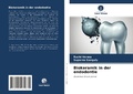 Cover: Biokeramik in der endodontie - Verlag Unser Wissen