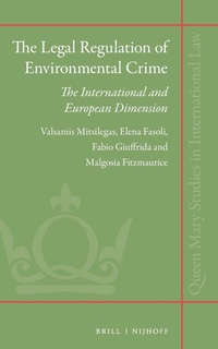 Abbildung von: The Legal Regulation of Environmental Crime - Martinus Nijhoff