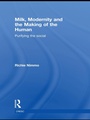 Cover: Milk, Modernity and the Making of the Human - Routledge